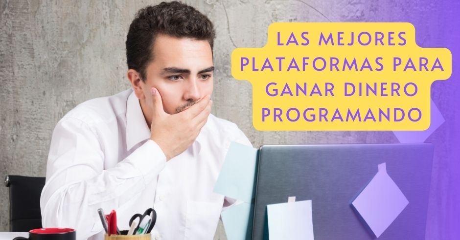 Gana dinero programando en PHP Las mejores plataformas para hacerlo