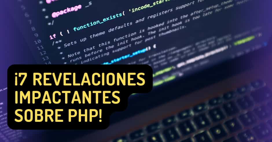 ¿Por qué PHP es el lenguaje del futuro ¡7 revelaciones impactantes!